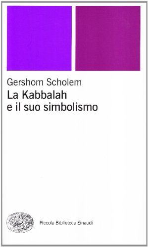 Beispielbild fr La kabbalah e il suo simbolismo zum Verkauf von medimops