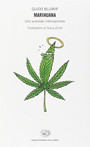 Marihuana. Uno scandalo internazionale (9788806160791) by Blumir, Guido