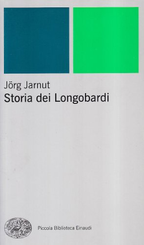 Storia dei longobardi (9788806161828) by Jarnut, JÃ¶rg