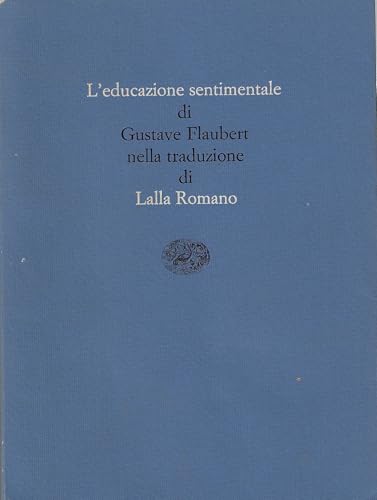 L'educazione sentimentale. Storia di un giovane (9788806162368) by Gustave Flaubert