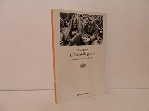 9788806163471: L'Abic della guerra (Einaudi tascabili)