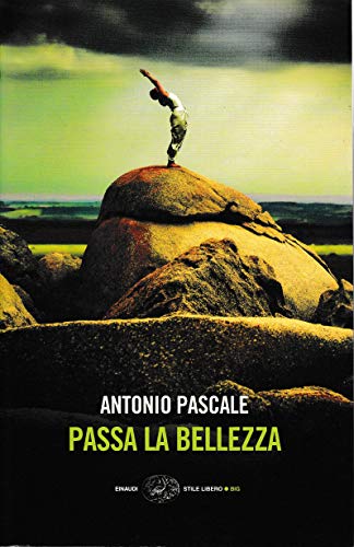 Beispielbild fr Passa La Bellezza zum Verkauf von Il Salvalibro s.n.c. di Moscati Giovanni