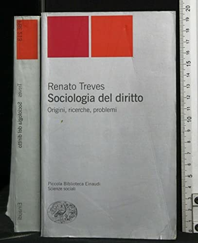 Stock image for Sociologia del diritto. Origini, ricerche e problemi for sale by Brook Bookstore