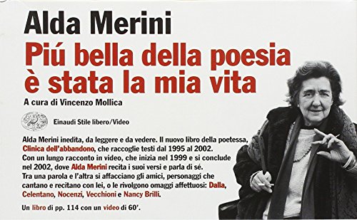 Beispielbild fr Pi bella della poesia  stata la mia vita. Con videocassetta -Language: italian zum Verkauf von GreatBookPrices