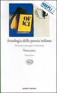 Antologia Della Poesia Italiana: Novecento