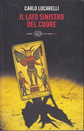 Stock image for Il lato sinistro del cuore: (Quasi) Tutti i racconti for sale by Goldstone Books