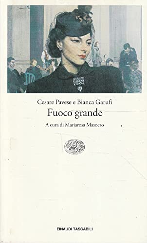 9788806166441: Fuoco grande (Einaudi tascabili. Classici moderni)