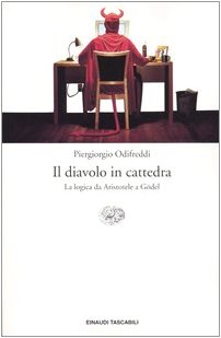 Stock image for Il diavolo in cattedra. La logica da Aristotele a Godel. for sale by medimops