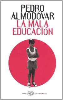 La mala educaciÃ³n (9788806172480) by Unknown Author