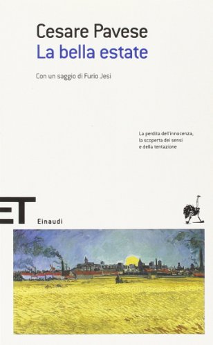 La Bella Estate (Tascabili - Scrittori) (Italian Edition) (9788806173005) by Cesare Pavese