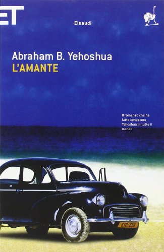 L'amante - Yehoshua, Abraham B.