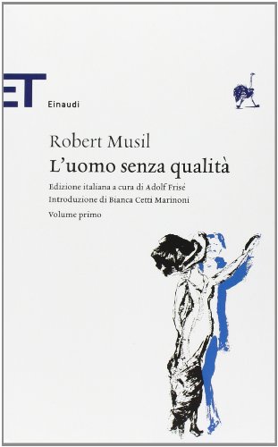 L'uomo senza qualitÃ  (9788806173821) by Robert Musil