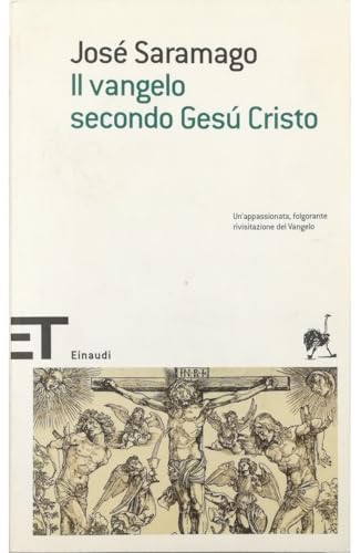Beispielbild fr Il Vangelo secondo Ges Cristo (Einaudi tascabili. Scrittori) zum Verkauf von Ammareal