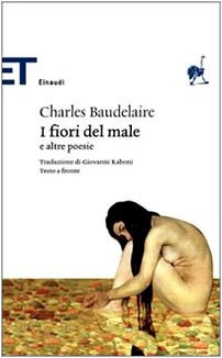 I fiori del male - Baudelaire, Charles