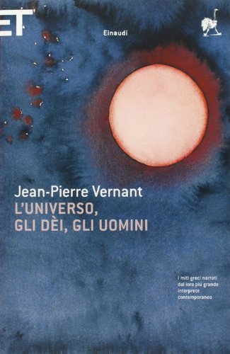 L'universo, gli dÃ¨i, gli uomini (9788806174972) by Jean-Pierre Vernant