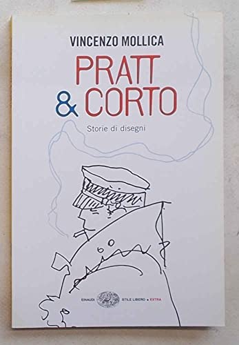 Imagen de archivo de Pratt & Corto. Storie di disegni a la venta por medimops