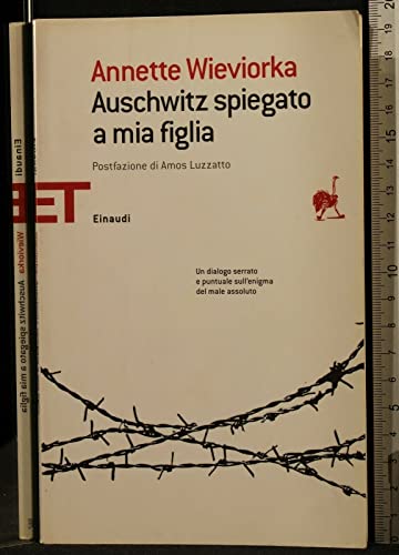 Auschwitz spiegato a mia figlia