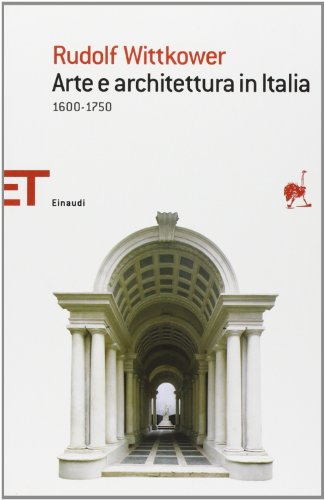 Arte e architettura (9788806177089) by Rudolf Wittkower