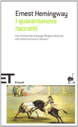 I quarantanove racconti (9788806178536) by Ernest Hemingway