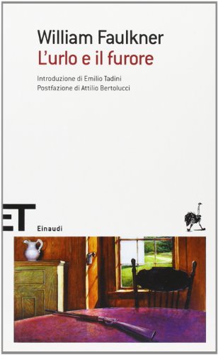 9788806179557: L'urlo e il furore (Einaudi tascabili. Scrittori)