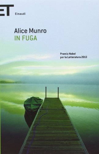 In fuga (9788806180737) by Alice Munro