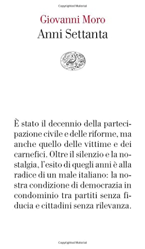 Anni Settanta (Italian Edition) - Moro, Giovanni
