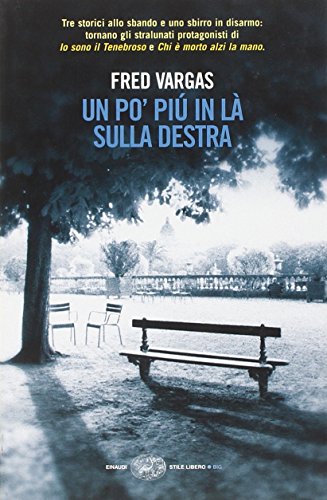 Stock image for Un po' pi in l sulla destra for sale by WorldofBooks