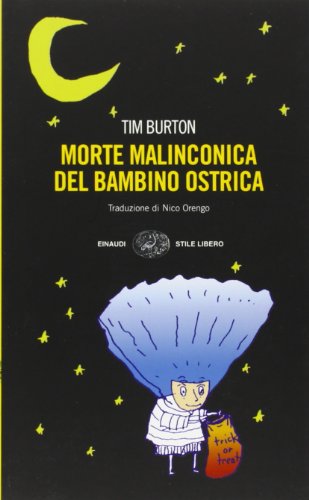 Beispielbild fr Morte malinconica del bambino ostrica zum Verkauf von WorldofBooks