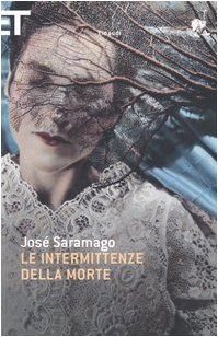 Le intermittenze della morte - Saramago José