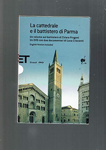 9788806185015: La cattedrale e il battistero di Parma. Guida a una lettura iconografica. Ediz. italiana e inglese. Con DVD (Einaudi tascabili. Saggi)