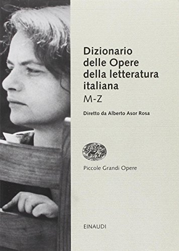 9788806185428: Dizionario delle opere della letteratura italiana vol. 2 - M-Z