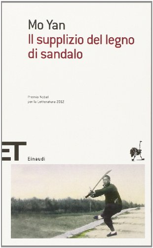Stock image for Il supplizio del legno di sandalo for sale by libreriauniversitaria.it