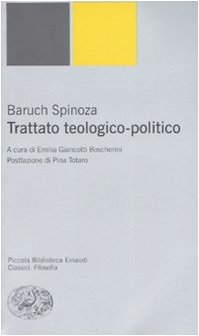 Trattato teologico-politico - Spinoza, Baruch