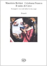 Il mito di Circe e sua fortuna nel teatro musicale. - Trucchi,Elena.