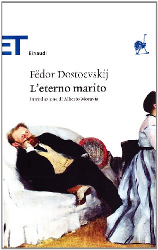 9788806189389: L'eterno marito (Einaudi tascabili. Classici)