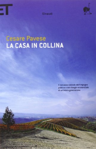 Stock image for La Casa in Collina (Tascabili - Scrittori) (Italian Edition) for sale by ThriftBooks-Dallas