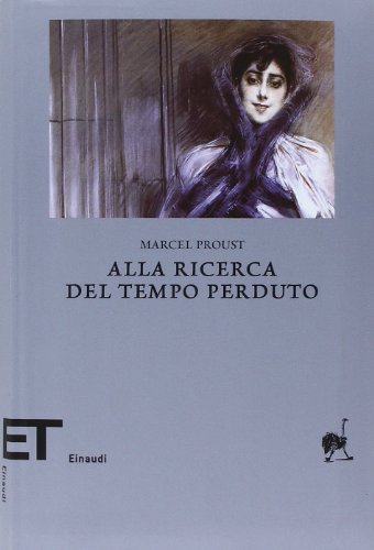 9788806195298: Alla ricerca del tempo perduto (Einaudi tascabili. Biblioteca)