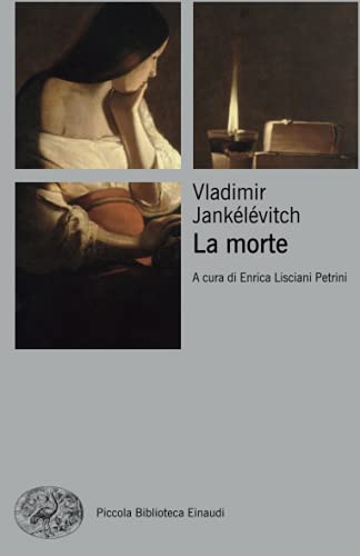 La morte (9788806195366) by JankÃ©lÃ©vitch, Vladimir