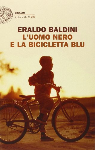 Stock image for L'uomo nero e la bicicletta blu for sale by Better World Books: West