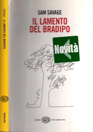 9788806195854: Il lamento del bradipo (Einaudi. Stile libero big)