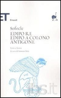 9788806196516: Edipo re-Edipo a Colono-Antigone. Testo greco a fronte