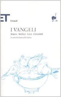 9788806197742: I vangeli. Marco, Matteo, Luca, Giovanni (Einaudi tascabili. Classici)