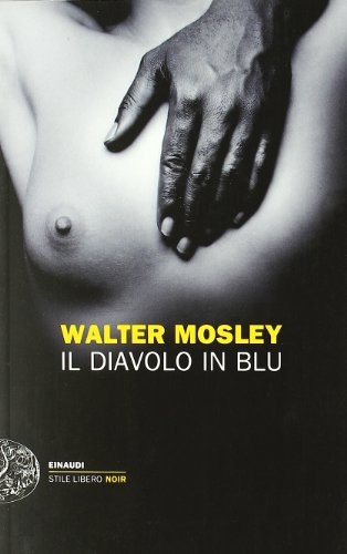 Il diavolo in blu (9788806198336) by Walter Mosley