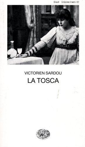 9788806198893: La Tosca (Collezione di teatro)