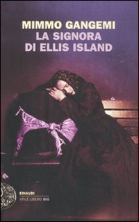 Beispielbild fr La Signora DI Ellis Island (Italian Edition) zum Verkauf von ThriftBooks-Dallas