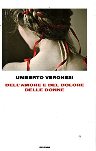 Beispielbild fr Dell'amore e del dolore delle donne zum Verkauf von medimops