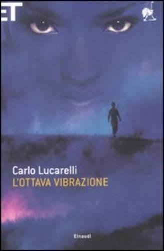 9788806201746: L'ottava vibrazione