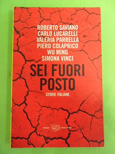 Imagen de archivo de Sei fuori posto (Italian Edition) (ita) a la venta por Brook Bookstore