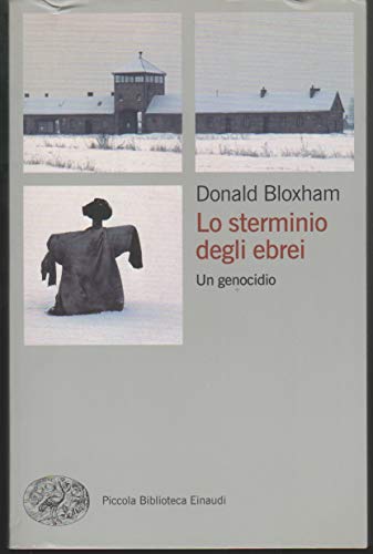 Lo sterminio degli ebrei. Un genocidio (9788806203733) by Bloxham, Donald