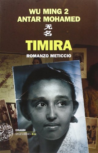 Beispielbild fr Timira. Romanzo meticcio zum Verkauf von medimops